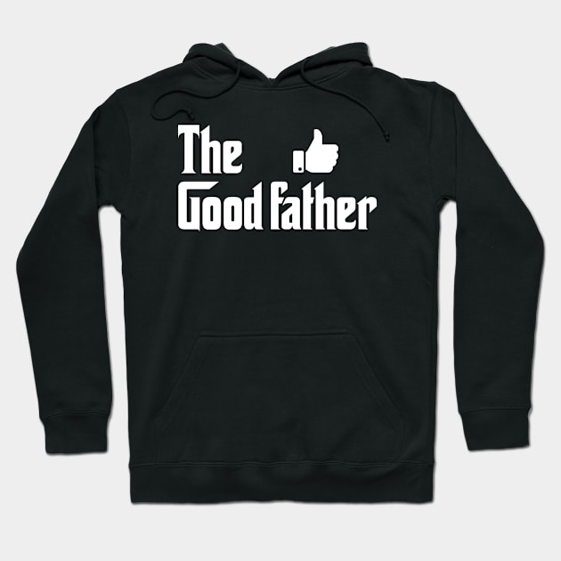 The good father Hoodie by Teefold